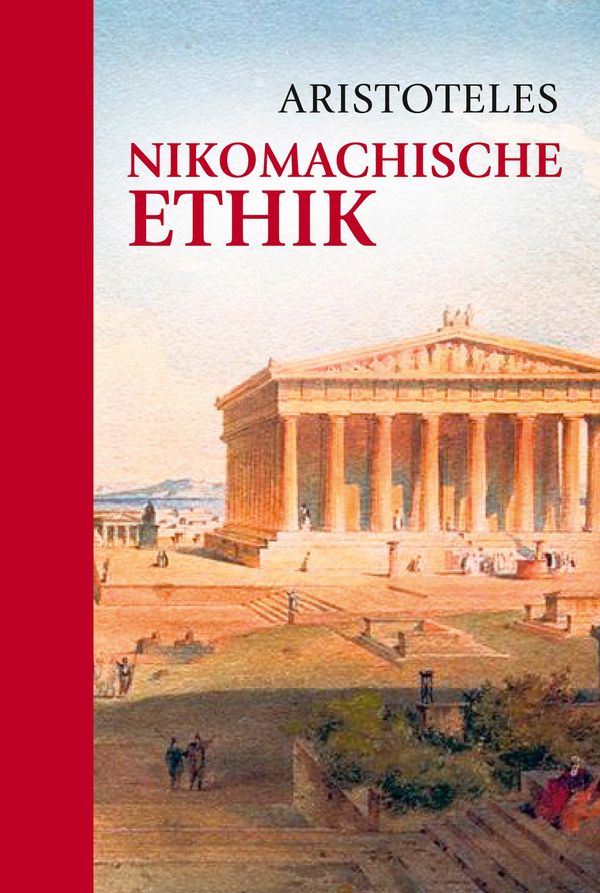 Nikomachische Ethik - Aristoteles (Buch)