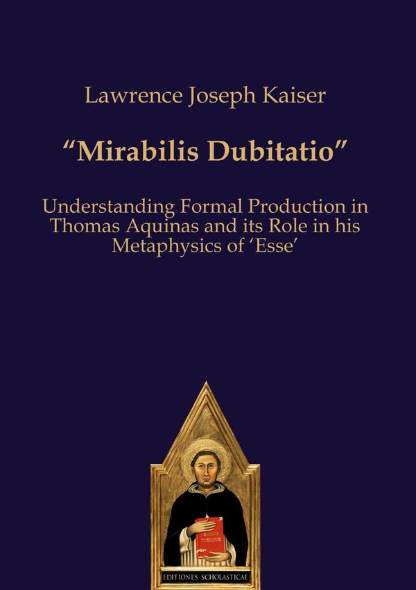 "Mirabilis Dubitatio"- Lawrence Joseph Kaiser (Buch)