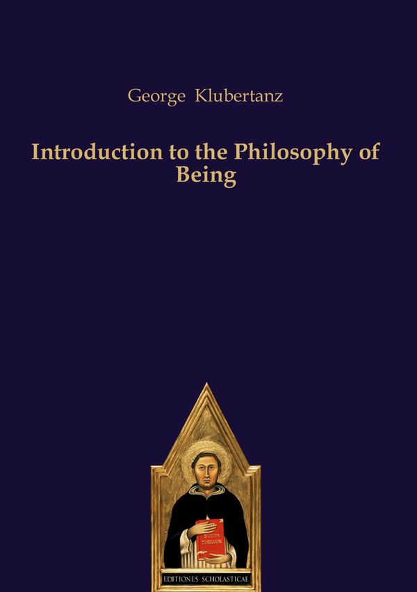 Introduction to the Philosophy of Being - George Klubertanz (Buch)