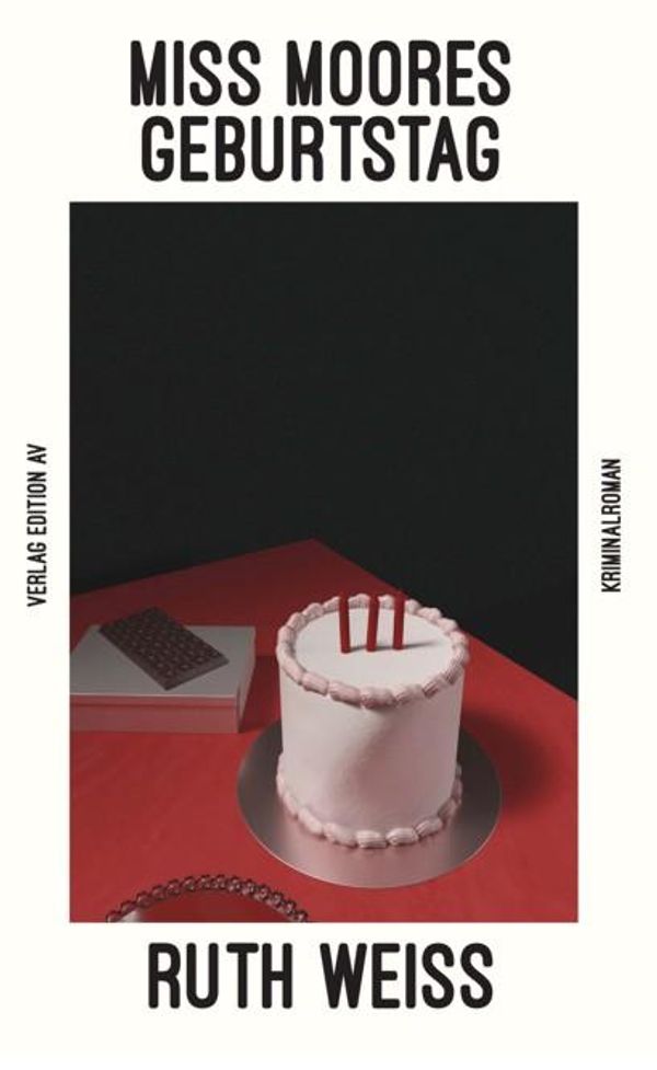 Miss Moores Geburstag - Ruth Weiss (Buch)
