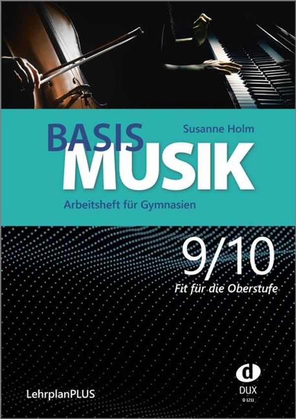 Susanne Holm: Basis Musik 9/10 - Arbeitsheft (Buch)