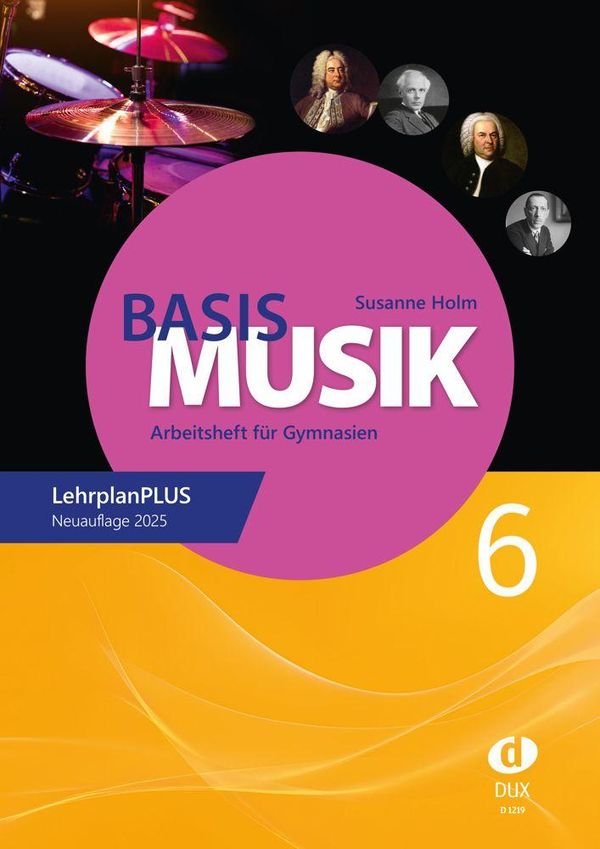 Basis Musik 6 - Arbeitsheft - Susanne Holm (Buch)