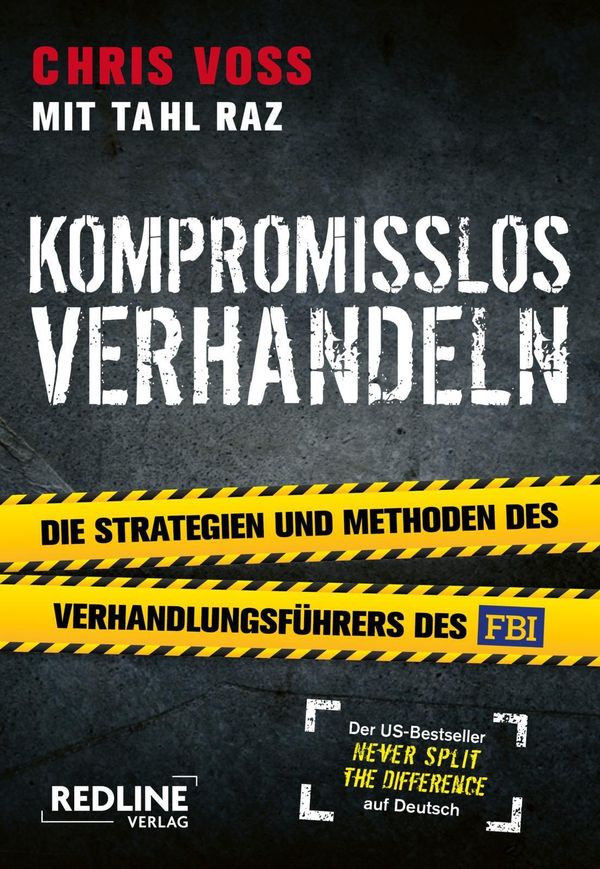 Kompromisslos verhandeln - Chris Voss (Buch)