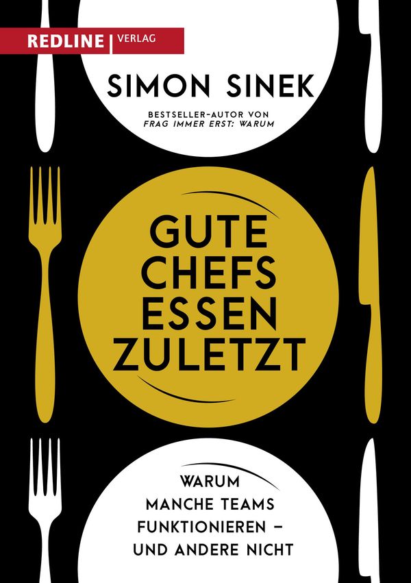 Gute Chefs essen zuletzt - Simon Sinek (Buch)