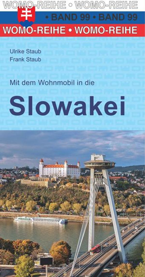 Mit dem Wohnmobil in die Slowakei - Ulrike Staub (Buch)