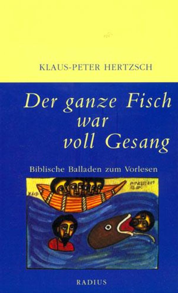 Der ganze Fisch war voll Gesang - Klaus-Peter Hertzsch (Buch)
