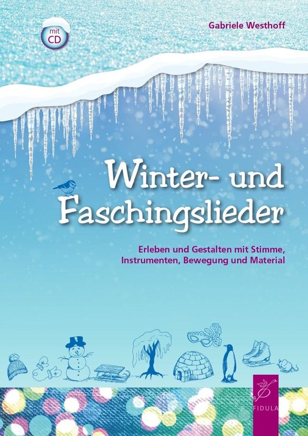 Winter- und Faschingslieder - Westhoff Gabriele (Buch)