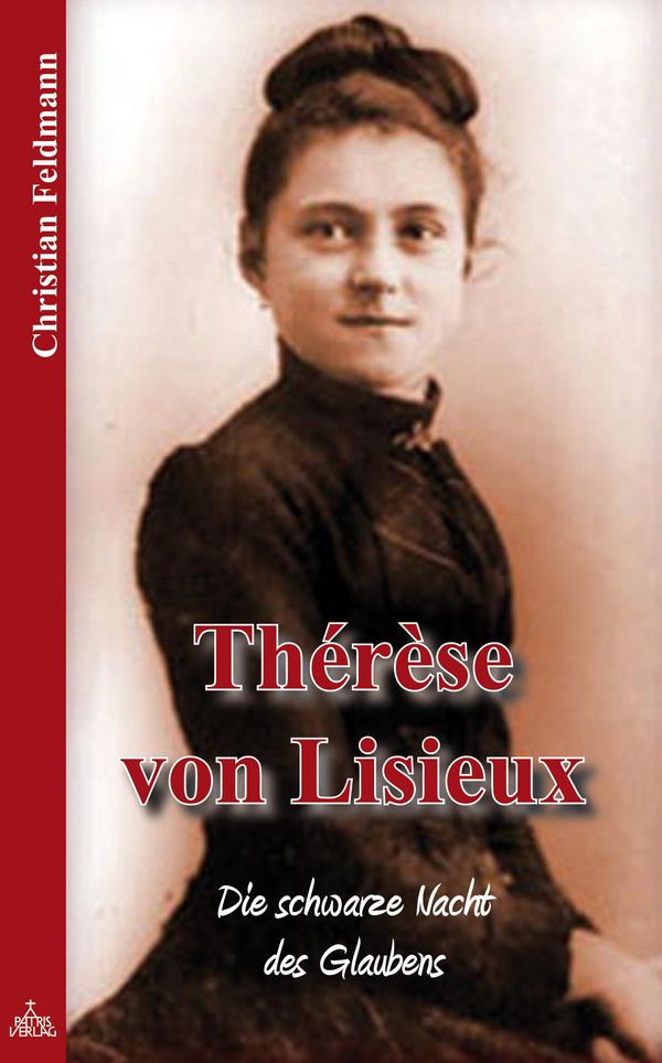 Thérèse von Lisieux - Christian Feldmann (Buch)