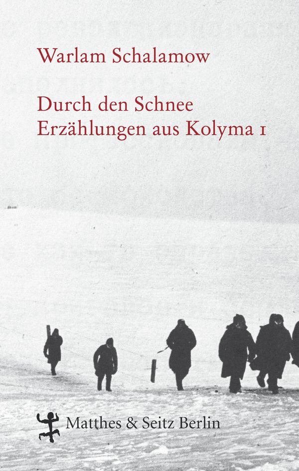 Durch den Schnee - Warlam Schalamow (Buch)