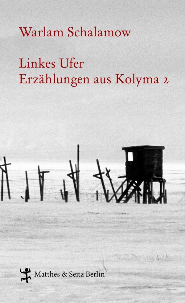 Linkes Ufer - Warlam Schalamow (Buch)