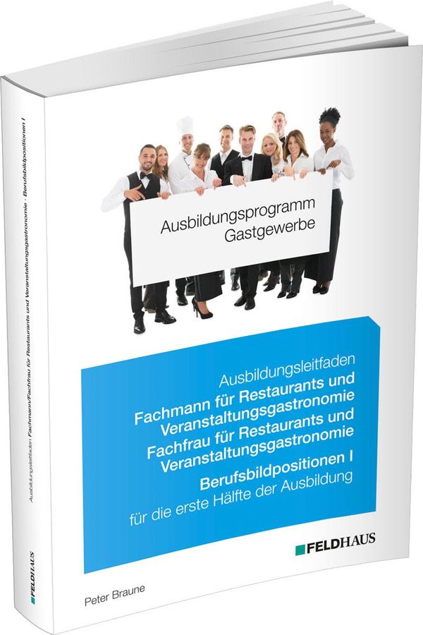 Ausbildungsprogramm Gastgewerbe / Ausbildungsleitfaden Fachmann/Fac...
