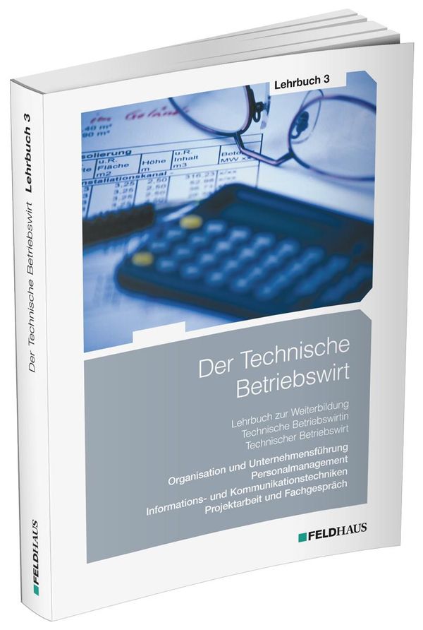 Der Technische Betriebswirt / Lehrbuch 3 - Elke Schmidt-Wessel (Buch)