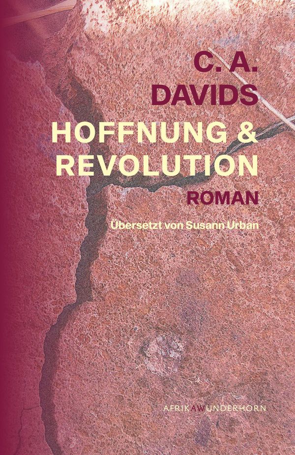 Hoffnung & Revolution - C. A. Davids (Buch)