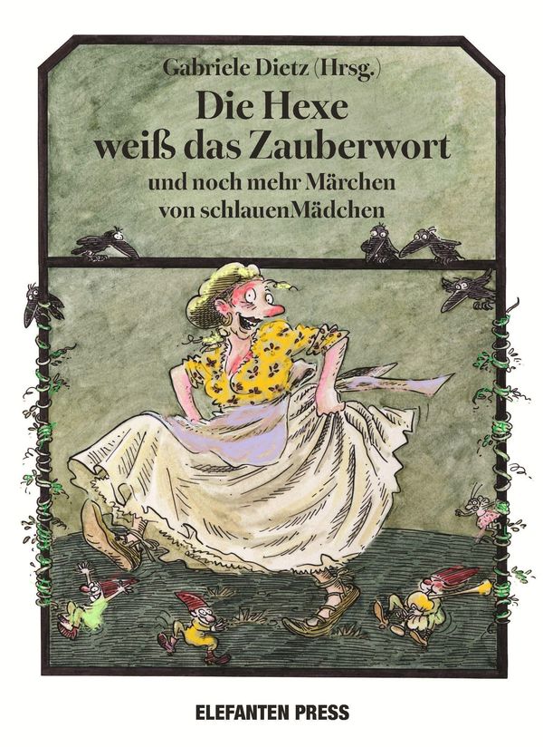 Die Hexe weiß das Zauberwort (Buch)