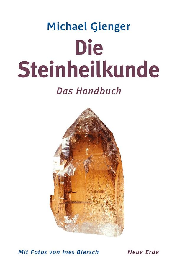 Die Steinheilkunde - Michael Gienger (Buch)
