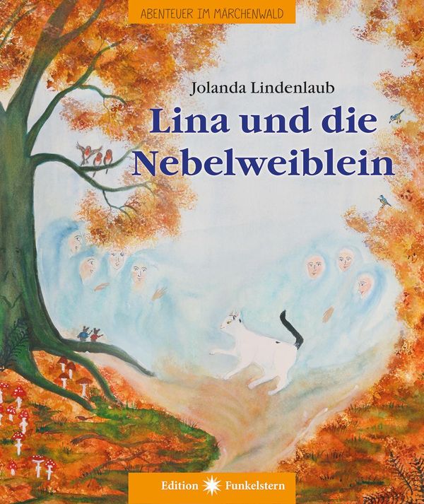 Lina und die Nebelweiblein - Jolanda Lindenlaub (Buch)