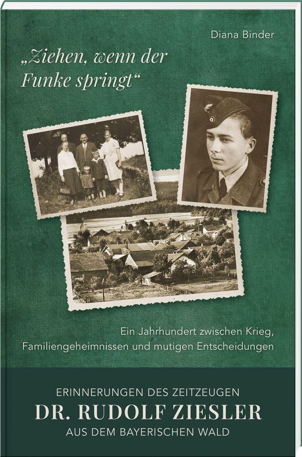 "Ziehen, wenn der Funke springt": Erinnerungen des Zeitzeugen Dr. R...