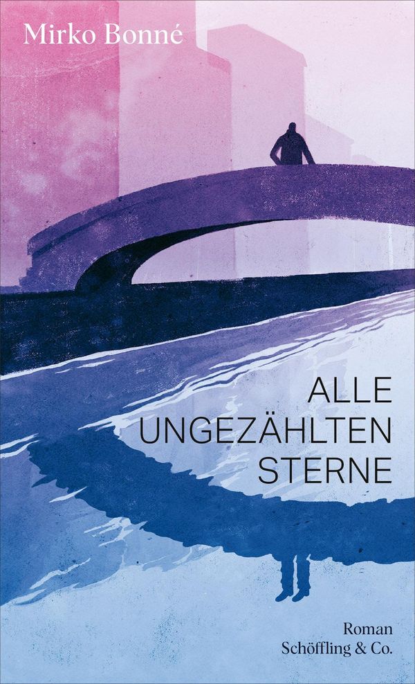 Alle ungezählten Sterne - Mirko Bonné (Buch)