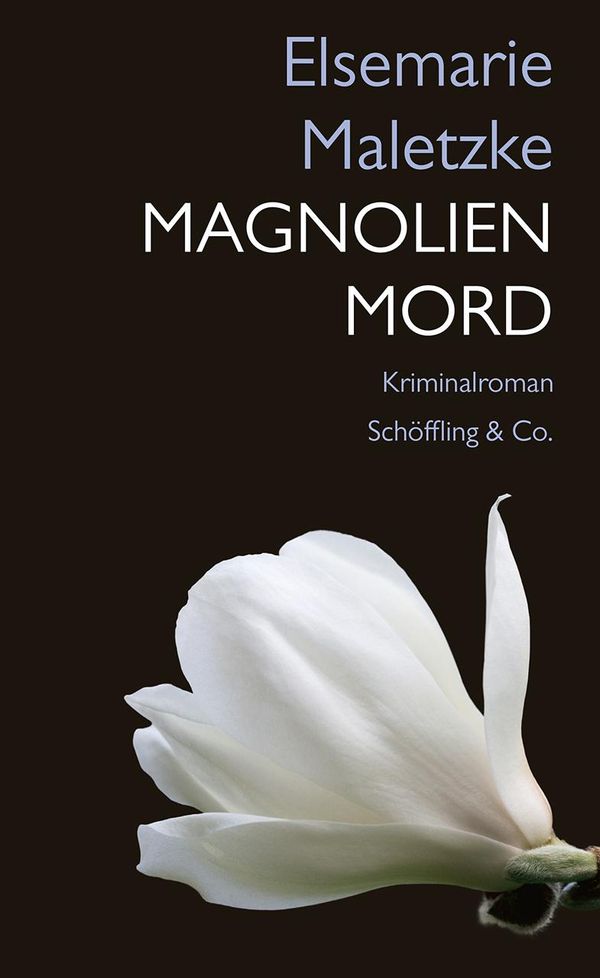 Magnolienmord - Elsemarie Maletzke (Buch)