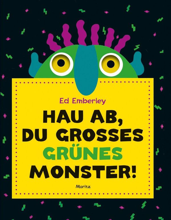 Hau ab, du großes grünes Monster! - Ed Emberley (Buch)