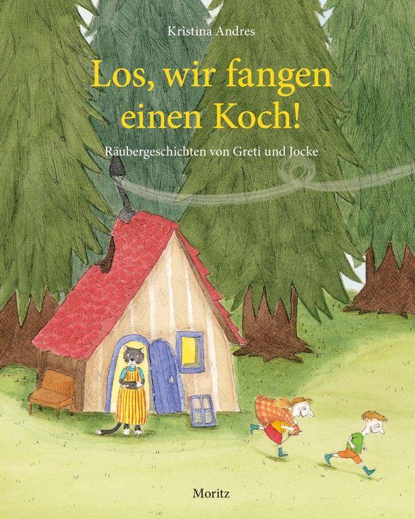 Los, wir fangen einen Koch! - Kristina Andres (Buch)