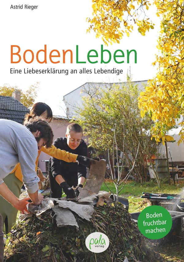 BodenLeben - Astrid Rieger (Buch)