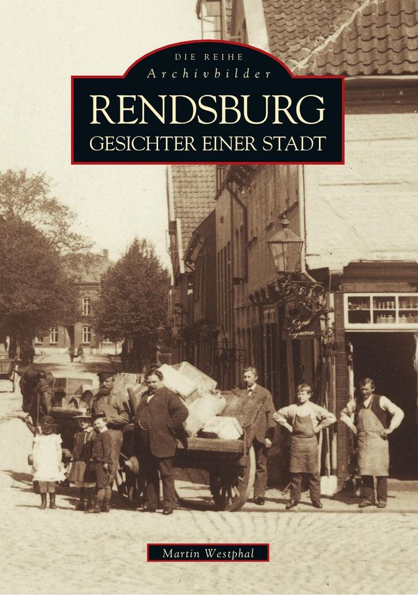 Rendsburg - Martin Westphal (Buch)