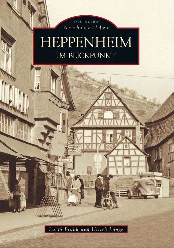 Heppenheim im Blickpunkt - Ulrich Lange (Buch)