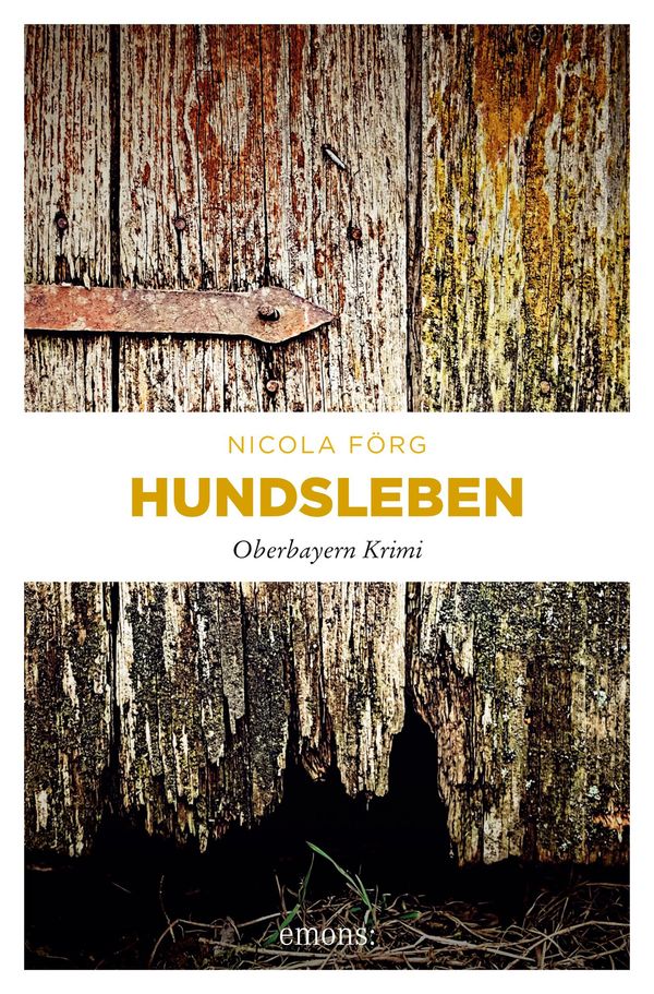 Hundsleben - Nicola Förg (Buch)