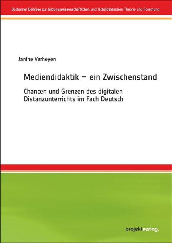 Mediendidaktik - ein Zwischenstand - Janine Verheyen (Buch)