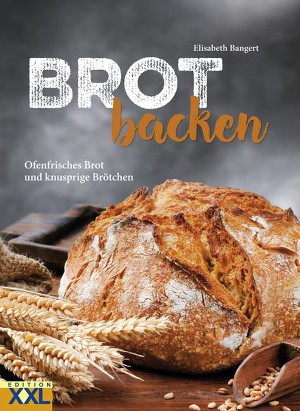 Brot backen - Elisabeth Bangert (Buch)