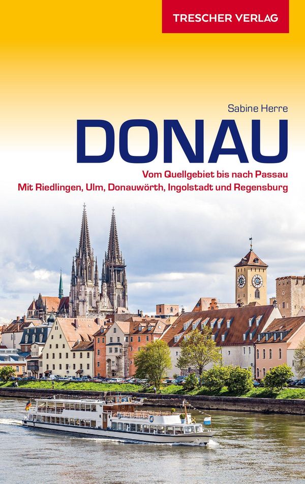 TRESCHER Reiseführer Donau - Sabine Herre (Buch)