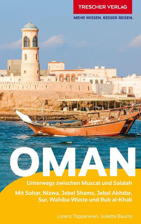 TRESCHER Reiseführer Oman - Julietta Baums (Buch)