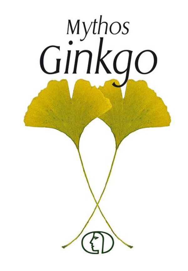 Mythos Ginkgo - Heinrich Georg Becker (Buch)