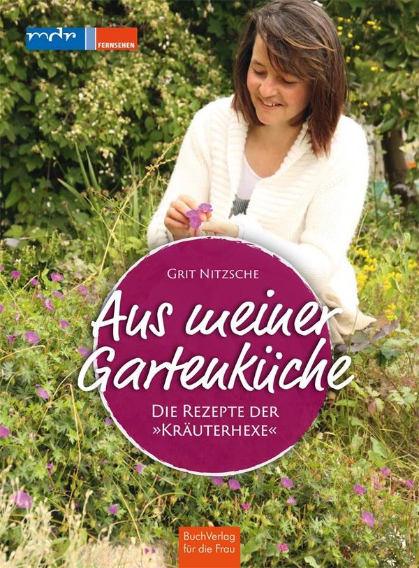 Aus meiner Gartenküche - Grit Nitzsche (Buch)