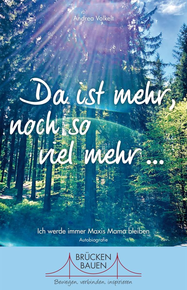 Da ist mehr, noch so viel mehr ... - Andrea Volkelt (Buch)