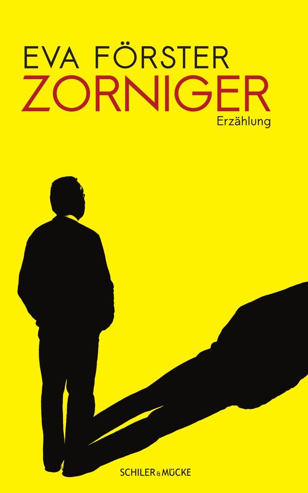 Zorniger - Eva Förster (Buch)