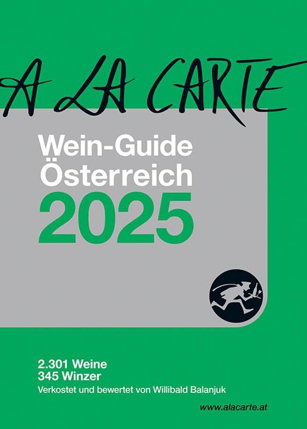 A la Carte Wein-Guide Österreich 2025 - Christian Grünwald (Buch)