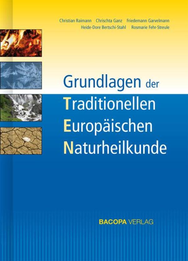 Grundlagen der Traditionellen Europäischen Naturheilkunde TEN (Buch)