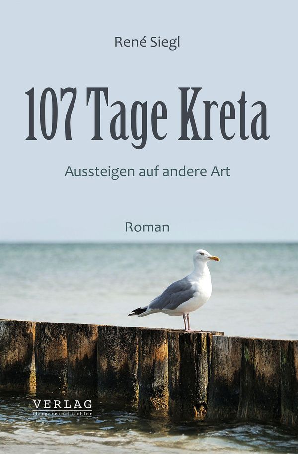 107 Tage Kreta - René Siegl (Buch)