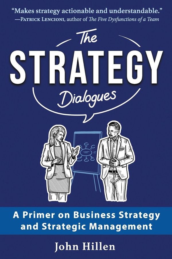 The Strategy Dialogues - John Hillen (Buch)
