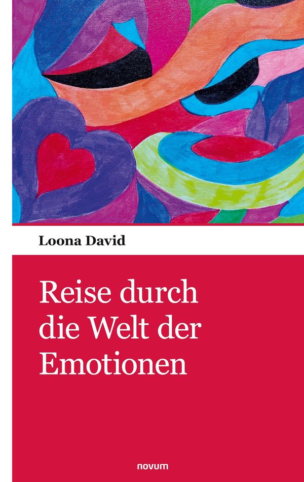Reise durch die Welt der Emotionen - Loona David (Buch)