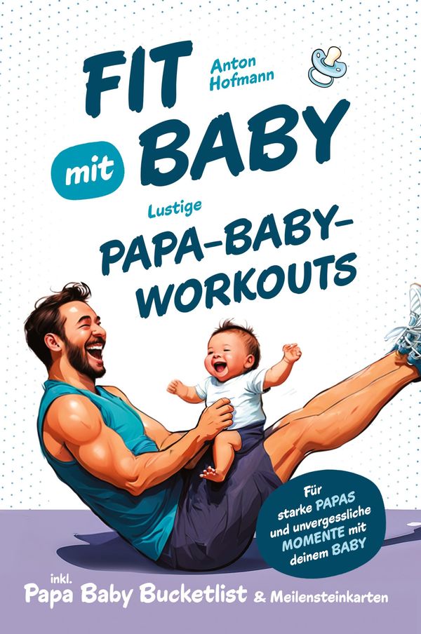 Fit mit Baby - Anton Hofmann (Buch)