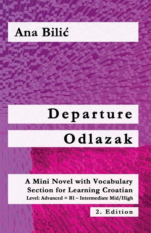 Departure / Odlazak - Ana Bilic (Buch)