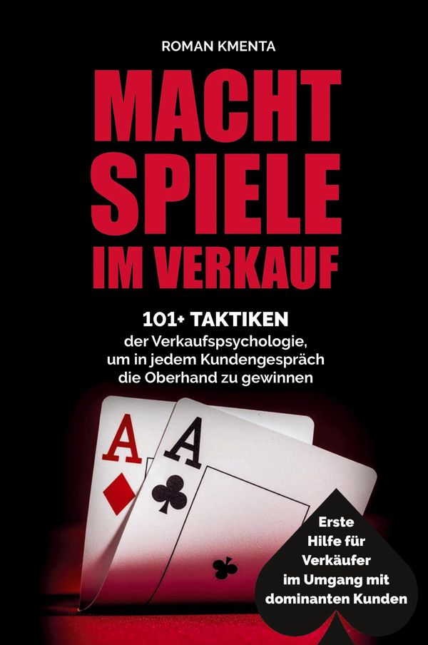 Machtspiele im Verkauf - Roman Kmenta (Buch)