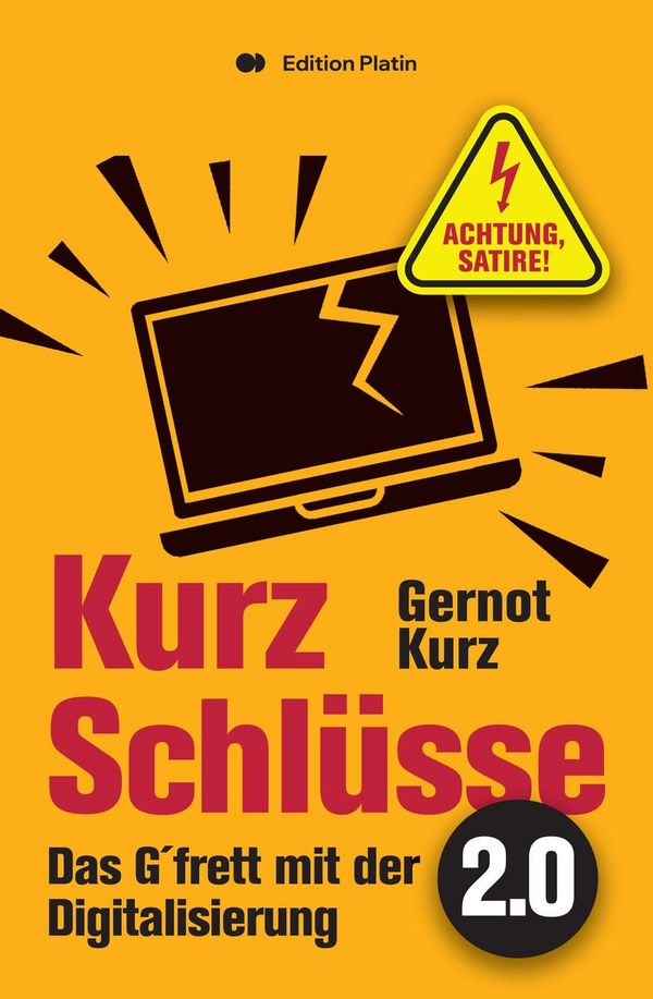 Kurz-Schlüsse 2.0 - Gernot Kurz (Buch)