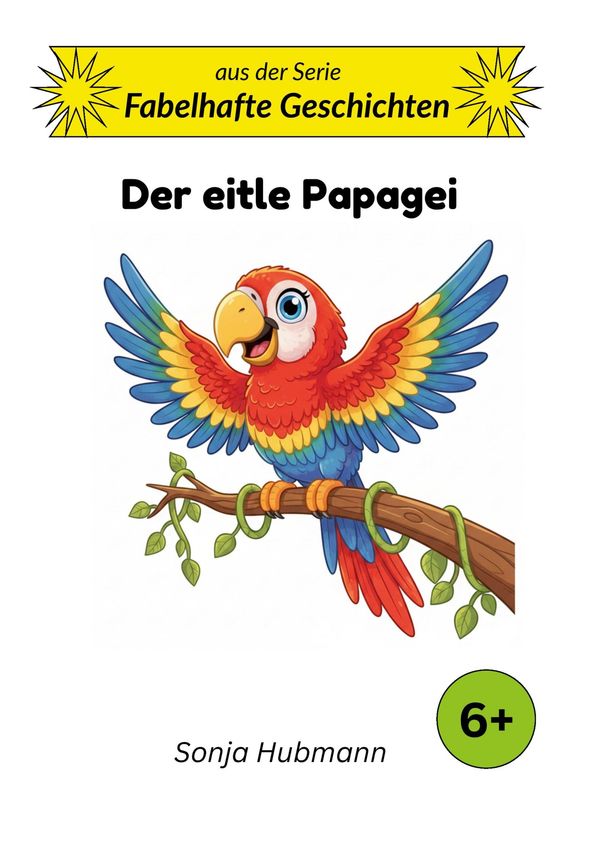 Der eitle Papagei - Sonja Hubmann (Buch)