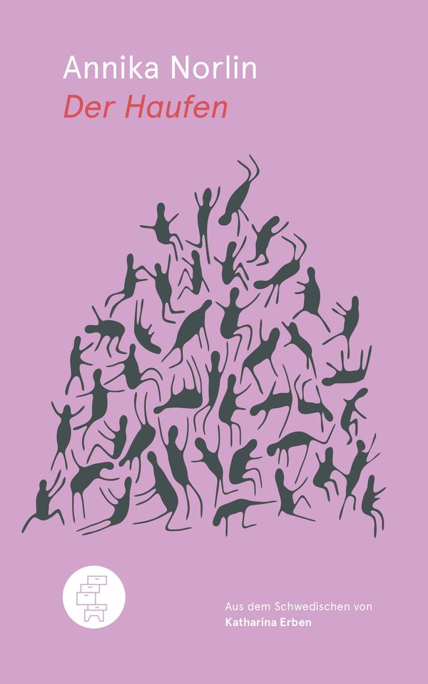 Der Haufen - Annika Norlin (Buch)
