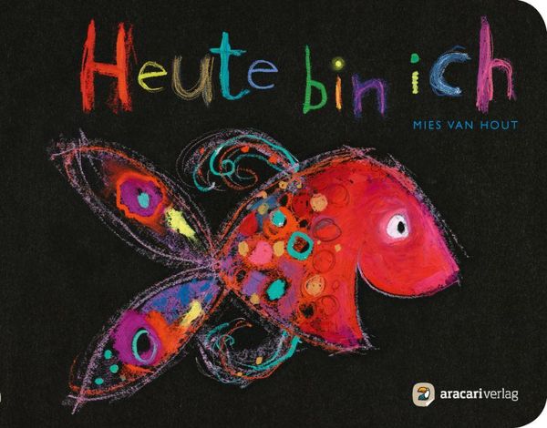 Pappbuch "Heute bin ich" - Mies van Hout (Buch)