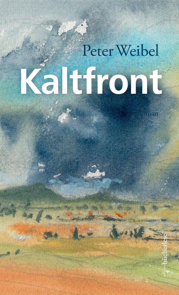 Kaltfront - Peter Weibel (Buch)